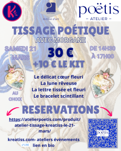 TISSAGE POETIS 21 MARS 26 CHEZ KREATISS TISSAGE POETIS 21 MARS 26 CHEZ KREATISS