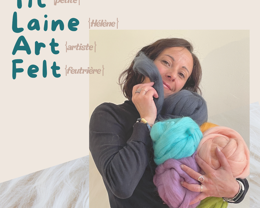 Cours de feutrage de laine au savon avec Hélène (Titlaine)